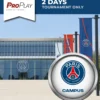 2 DAYS TOURNAMENT ONLY